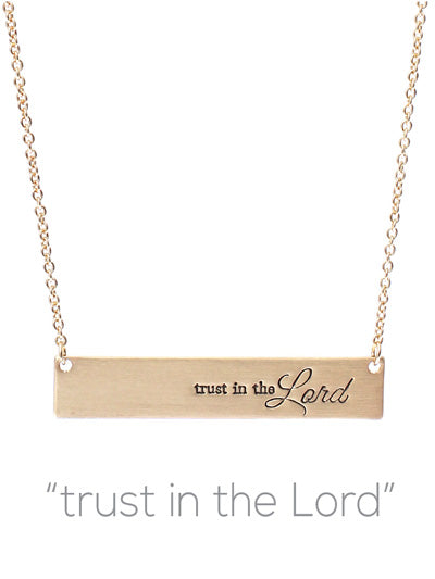 Trust In The Lord Bar Necklace