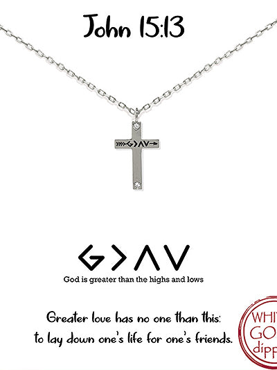 God Is Greater Then The Highs and Lows Cross